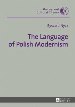 The Language of Polish Modernism - Nycz, Ryszard