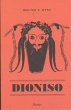 Dioniso : mito y culto - Bild 1