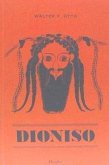 Dioniso : mito y culto