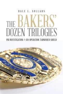 The Bakers' Dozen Trilogies - Sollars, Dale L.