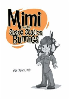 Mimi and the Space Station Bunnies - Cannon, Jan