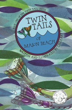 TWIN TAILS of Mason Beach - Bowles, Cindy M (Cillyart)