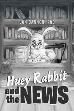 Huey Rabbit and the News - Cannon, Jan