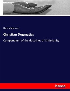 Christian Dogmatics - Martensen, Hans