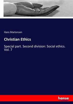 Christian Ethics - Martensen, Hans