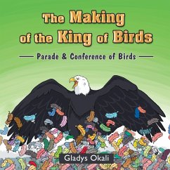 The Making of the King of Birds - Okali, Gladys