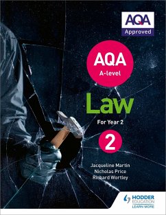 AQA A-level Law for Year 2 - Martin, Jacqueline; Wortley, Richard; Price, Nicholas