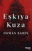 Eskiya Kuza - Sahin, Osman