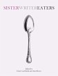 SisterWriterEaters - Bild 1