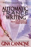 Automatic &quote;Trance&quote; Writing