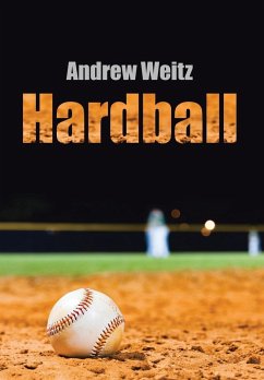 Hardball - Weitz, Andrew