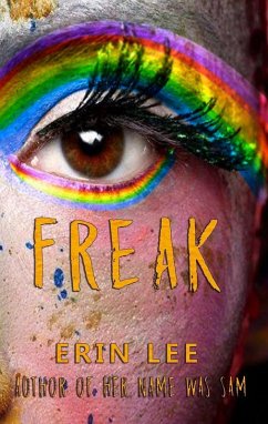 Freak (eBook, ePUB) - Lee, Erin