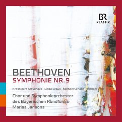 Sinfonie 9 - Stoyanova/Braun/Schade/Volle/Jansons,Mariss/Brso