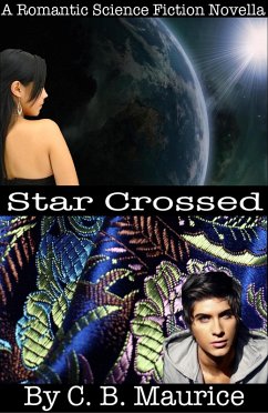 Star Crossed (eBook, ePUB) - Maurice, C. B.