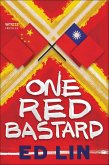 One Red Bastard (eBook, ePUB)