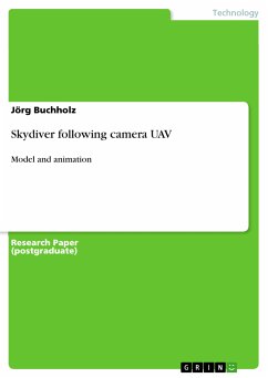 Skydiver following camera UAV (eBook, PDF) - Buchholz, Jörg