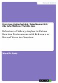 Behaviour of Salivary Amylase in Various Reaction Environments with Reference to Km and Vmax. An Overview (eBook, PDF)