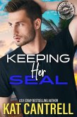 Keeping Her SEAL (ASSIGNMENT: Caribbean Nights, #8) (eBook, ePUB)