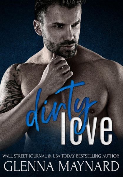 Dirty Love (Fghting Dirty, #1) (eBook, ePUB) Dirty Love (Fghting Dirty, #1) (eBook, ePUB)