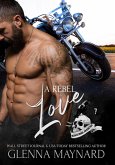 A Rebel Love (Black Rebel Riders' MC, #7) (eBook, ePUB)
