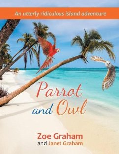 Parrot and Owl - Graham, Janet; Graham, Zoe