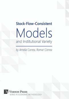 Stock-Flow-Consistent Models and Institutional Variety - Correa, Amelia; Correa, Romar