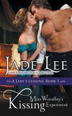 Miss Woodley's Kissing Experiment (A Lady's Lessons, Book 3)