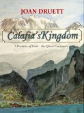 Calafia's Kingdom (Promise of Gold, #2) (eBook, ePUB) Calafia's Kingdom (Promise of Gold, #2) (eBook, ePUB)