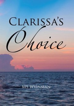 Clarissa's Choice - Weinman