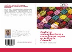 Conflictos socioambientales y comunidades negras en Antioquia, Colombia