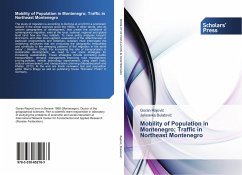 Mobility of Population in Montenegro; Traffic in Northeast Montenegro - Rajovic, Goran;Bulatovic, Jelisavka