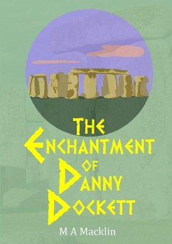 The Enchantment Of Danny Dockett - Macklin, M A