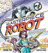 Masterpiece Robot: And the Ferocious... - Bild 1