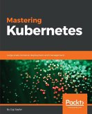 Mastering Kubernetes