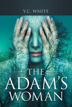 The Adam's Woman - White, Y. C.