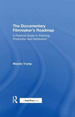 The Documentary Filmmaker's Roadmap - Trump, Maxine