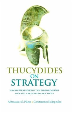 Thucydides on Strategy - Platias, Athanassios; Koliopoulos, Constantinos