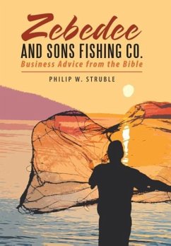 Zebedee and Sons Fishing Co. - Struble, Philip W.
