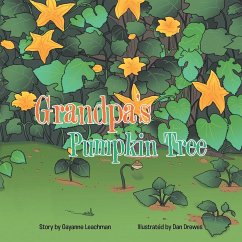 Grandpa's Pumpkin Tree - Leachman, Gayanne