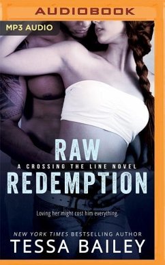 Raw Redemption - Bailey, Tessa