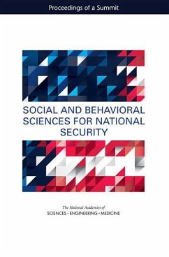 Social and Behavioral Sciences for National Security - National Academies of Sciences Engineering and Medicine; Division of Behavioral and Social Sciences and Education; Board on Behavioral Cognitive and Sensory Sciences