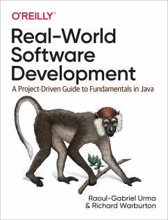 Real-World Software Development - Warburton, Richard; Urma, Raoul-Gabriel