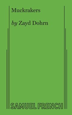 Muckrakers - Dohrn, Zayd