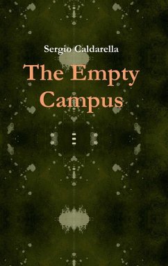 The Empty Campus - Caldarella, Sergio
