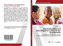 Interkulturelles und interreligiöses Lernen in der Grundschule - Giannuzzi, Karin