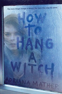 How to Hang a Witch - Mather, Adriana
