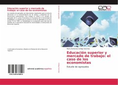 Educación superior y mercado de trabajo: el caso de los economistas