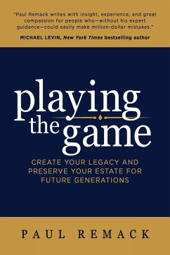 Playing the Game - Remack, Paul