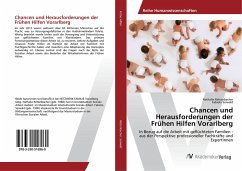 Chancen und Herausforderungen der Frühen Hilfen Vorarlberg - Rettenbacher, Nathalie;Seiwald, Fabiola