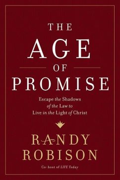 The Age of Promise - Robison, Randy